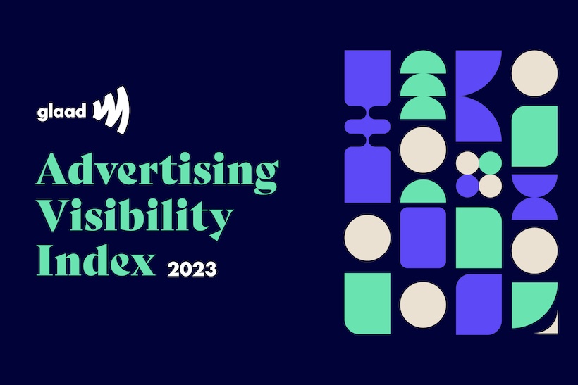 GLAAD and Kantar uncover “insufficient” LGBTQIA+ representation in ad industry